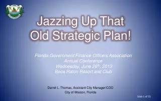 Jazzing Up That Old Strategic Plan!
