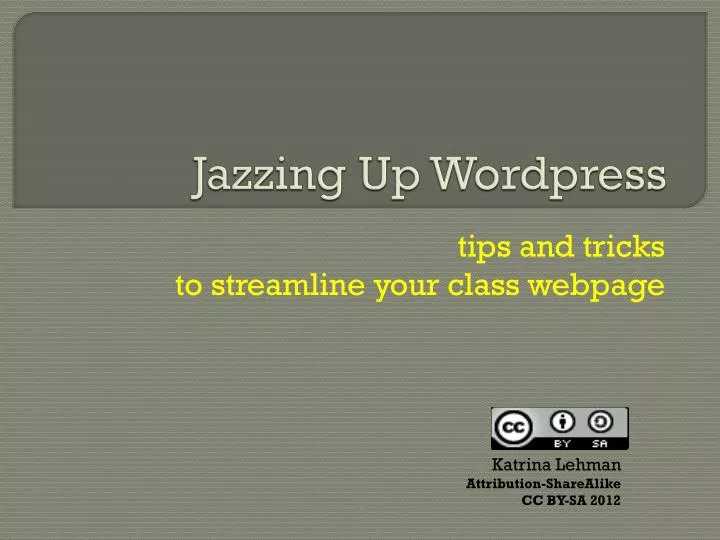 jazzing up wordpress