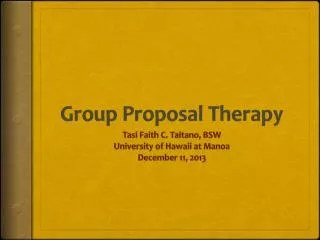 Group Proposal Therapy