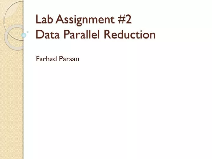lab assignment 2 data parallel reduction