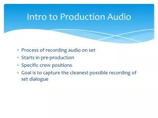 Intro to Production Audio