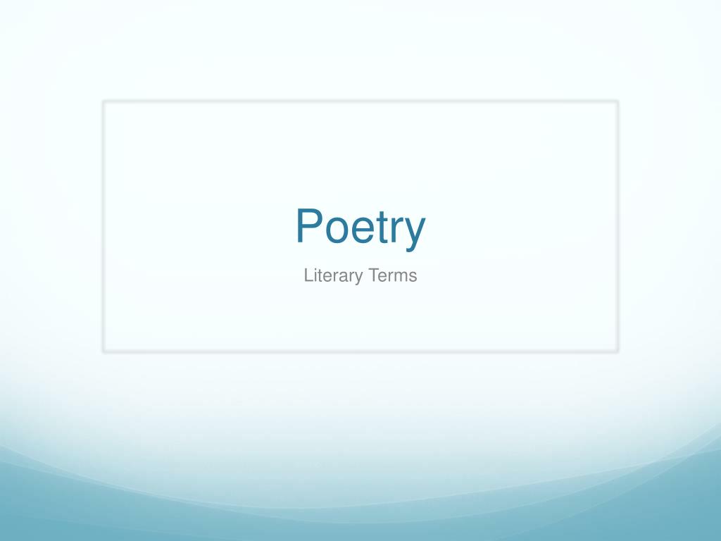 PPT - Poetry PowerPoint Presentation, free download - ID:2084380