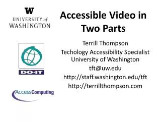 Accessible Video in Two Parts