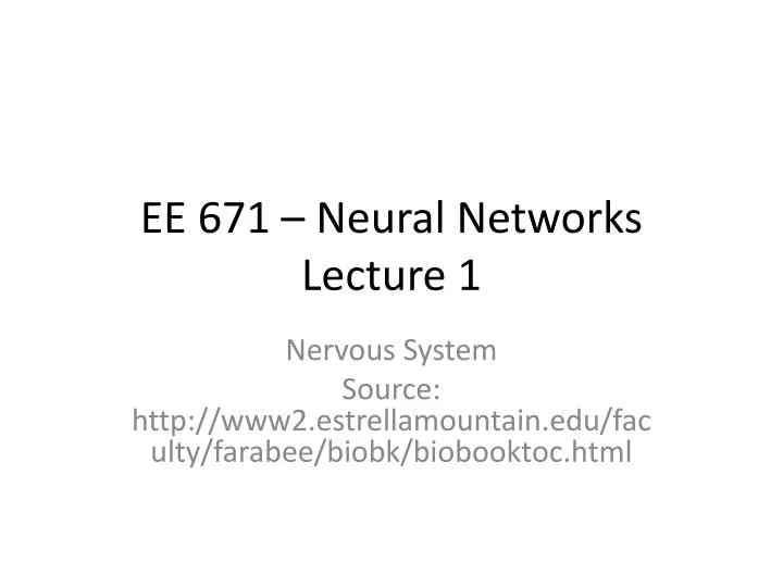 ee 671 neural networks lecture 1