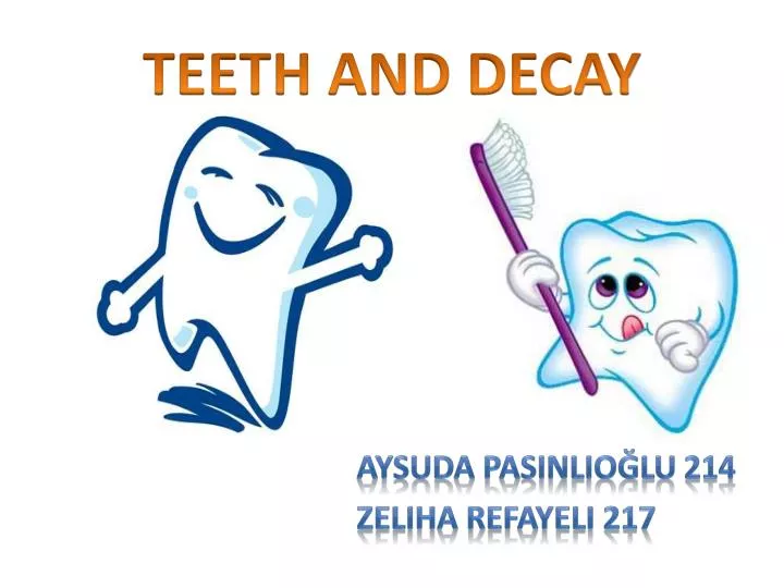 teeth and decay