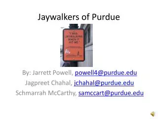 Jaywalkers of Purdue