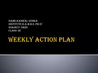 WEEKLY ACTION PLAN