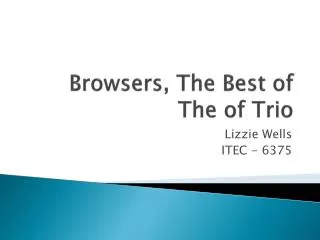 Browsers, The Best of The of Trio