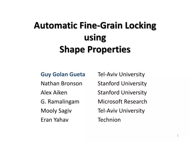 automatic fine grain locking using shape properties