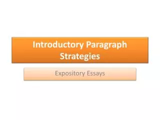 Introductory Paragraph Strategies