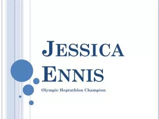 Jessica Ennis