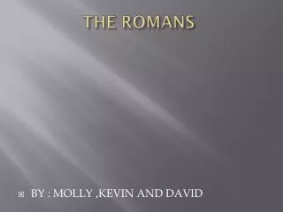 THE ROMANS