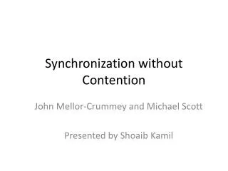 Synchronization without Contention