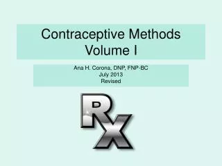 Contraceptive Methods Volume I