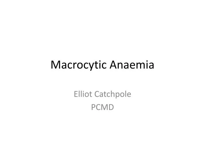 macrocytic anaemia