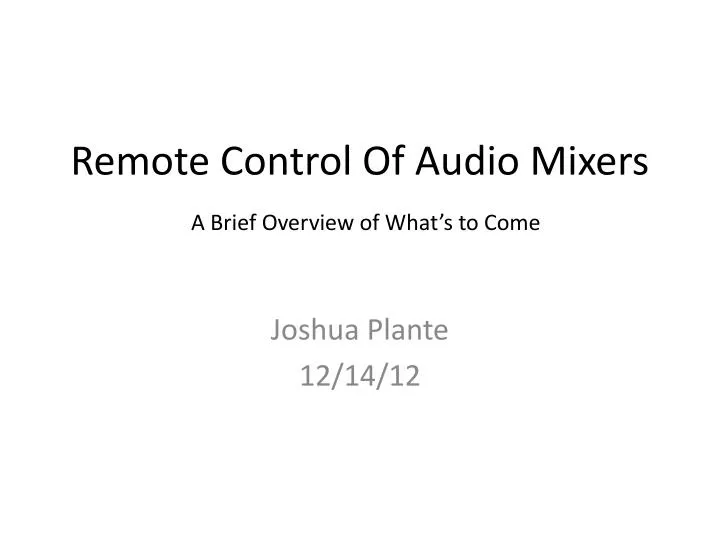 remote control of audio mixers