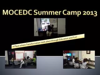 MOCEDC Summer Camp 2013