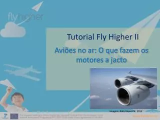 tutorial fly higher ii