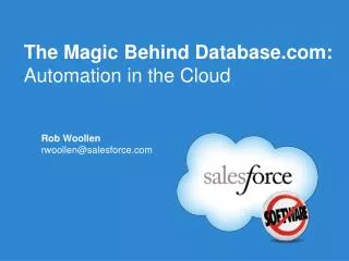 The Magic Behind Database.com: Automation in the Cloud
