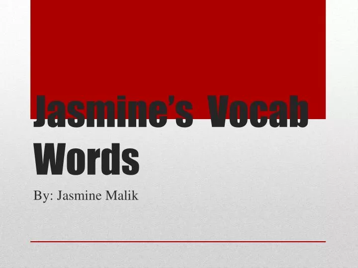 jasmine s vocab words