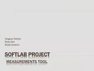 Softlab Project Measurements Tool