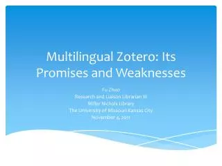 Multilingual Zotero : Its Promises and Weaknesses