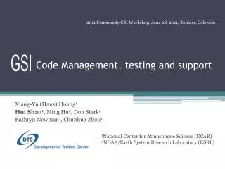 Code Management, testing and support