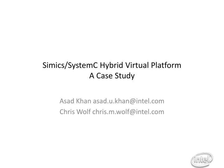 simics systemc hybrid virtual platform a case study