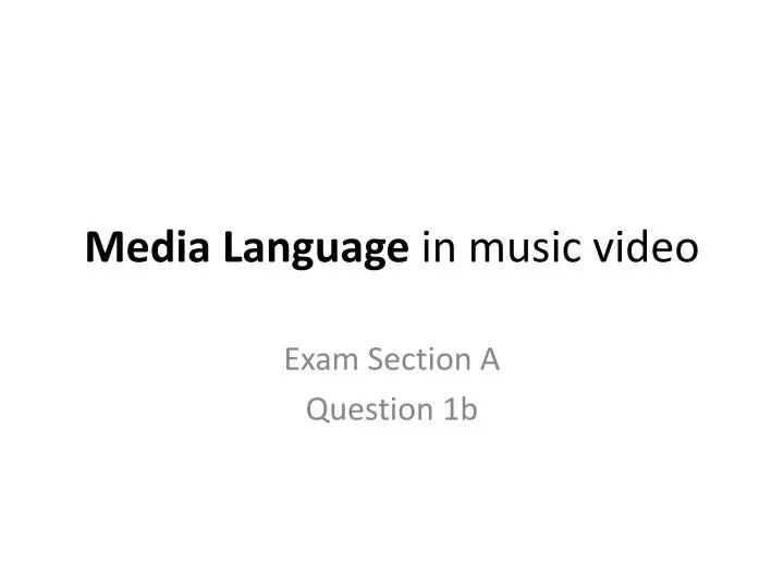 media language in music video