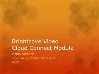 Brightcove Video Cloud Connect Module