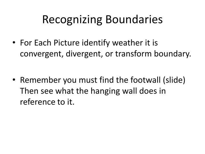 recognizing boundaries