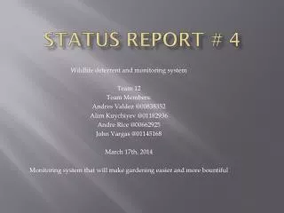 Status Report # 4