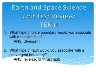 Earth and Space Science Unit Test Review: TEK 11