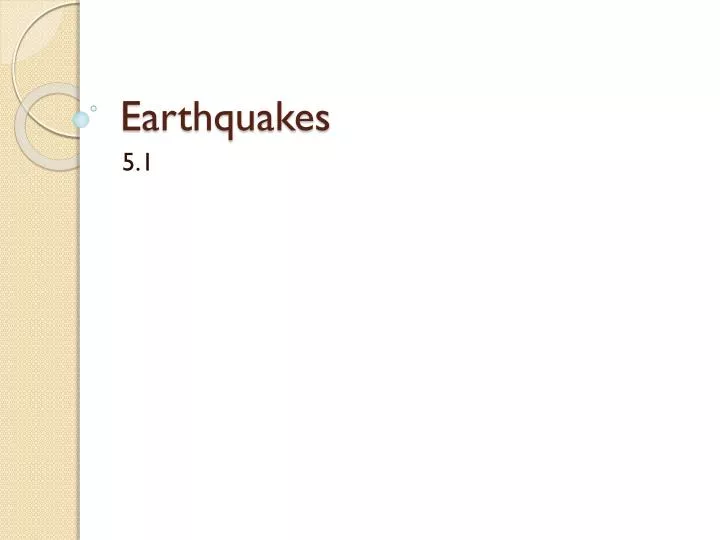 earthquakes