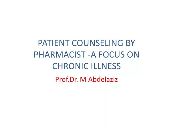 patient counseling by pharmacist a focus on chronic illness