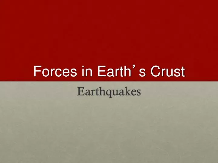 forces in earth s crust