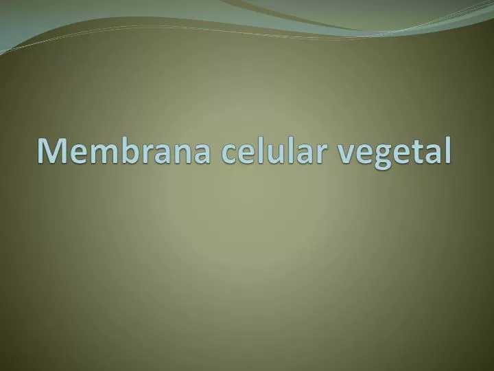 membrana celular vegetal