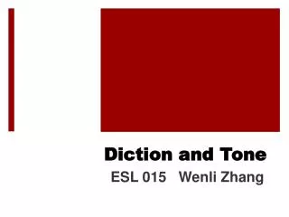 Diction and Tone