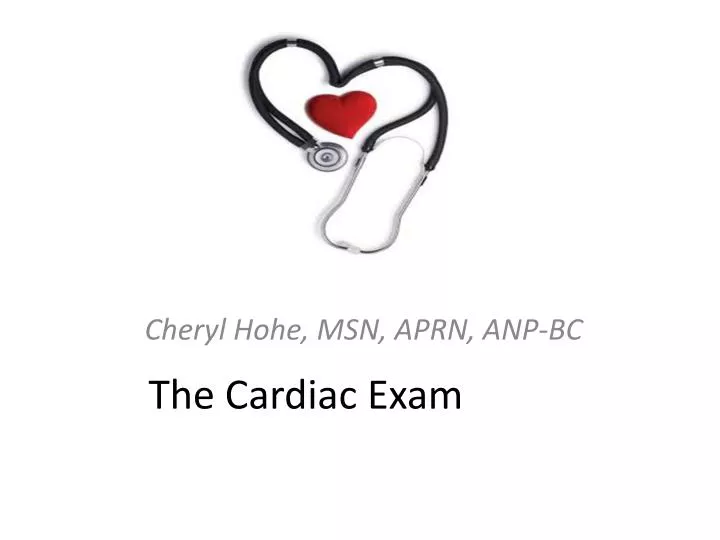 the cardiac exam
