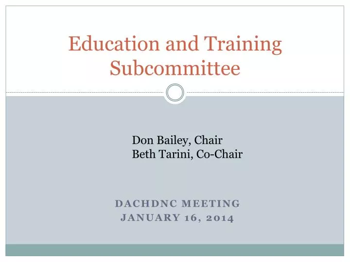 education and training subcommittee