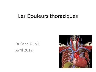 les douleurs thoraciques