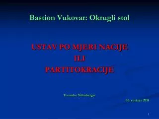 Bastion Vukovar: Okrugli stol
