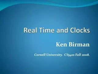 Real Time and Clocks