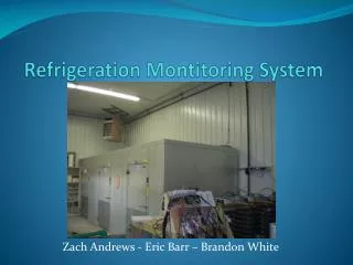 Refrigeration Montitoring System