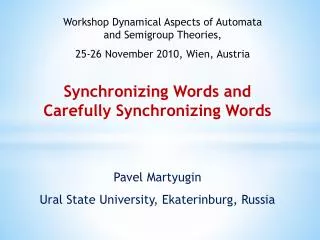 Synchronizing Words and Carefully Synchronizing Words