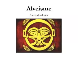 alveisme