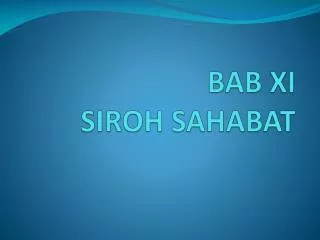 bab xi siroh sahabat