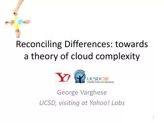 Reconciling Differences: towards a theory of cloud complexity