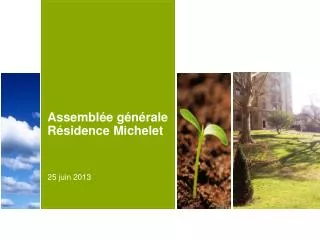 assembl e g n rale r sidence michelet