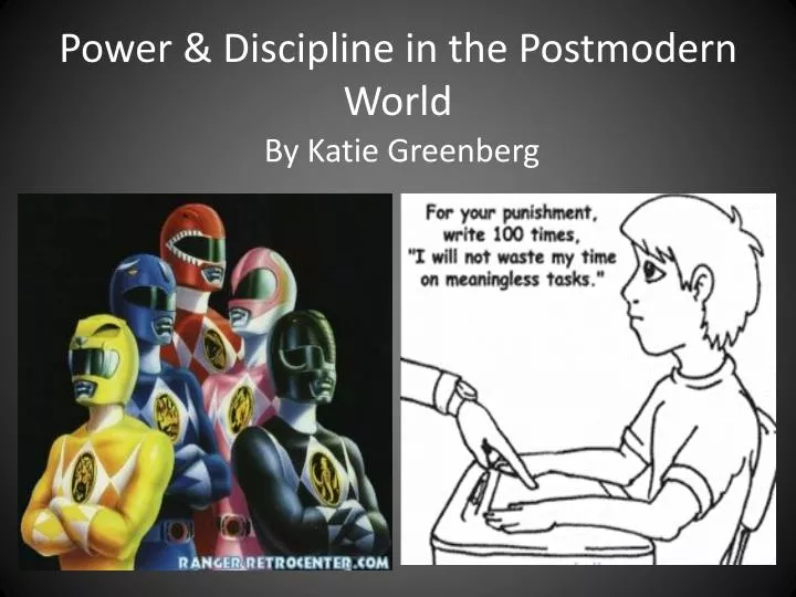 power discipline in the postmodern world